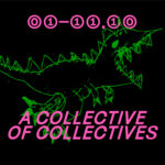 A Collective of Collectives Art Festival (3d Edition)
