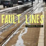 Γραμμές Ρήξης / Fault Lines